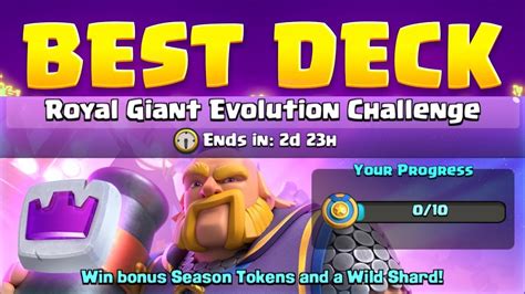 Clash Royale Royal Giant Evolution Challenge best .
